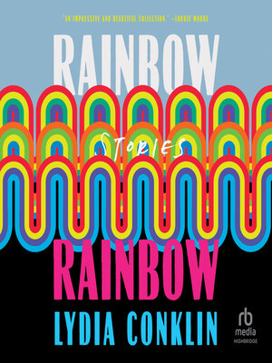 cover image of Rainbow Rainbow